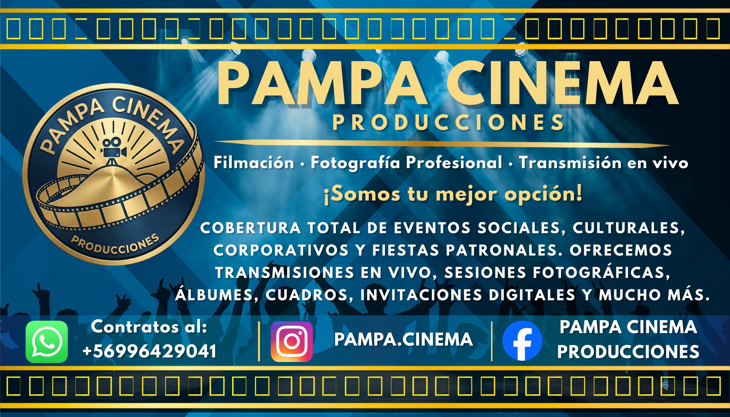 Pampa Cinema Producciones · Filmación, fotografía y transmisión en vivo